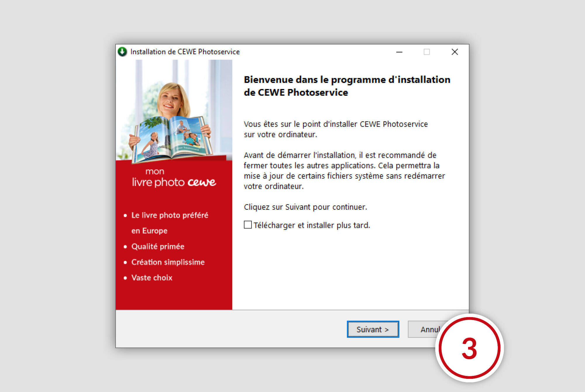 Fenêtre d'installation pour le logiciel CEWE Photoservice.